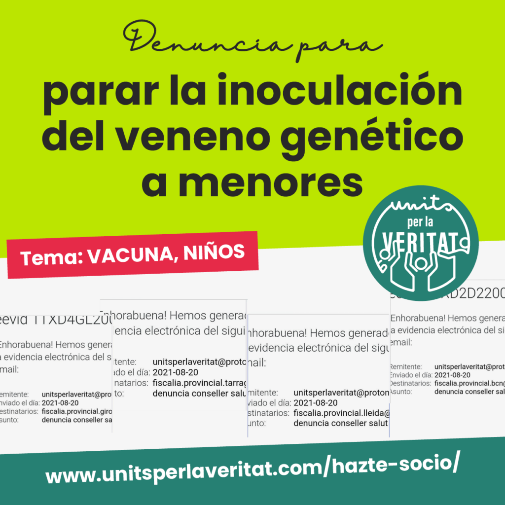 Entrada – Denuncia para parar la inoculación del veneno genético a menores