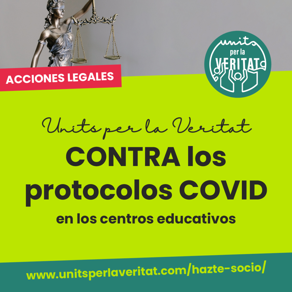 Units per la Veritat – Contra los protocolos COVID